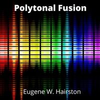 Polytonal Fusion